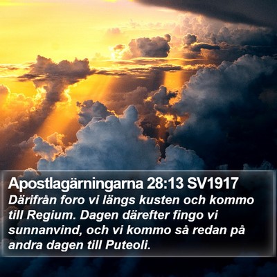 Apostlagärningarna 28:13 SV1917 Bible Verse Image