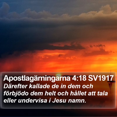 Apostlagärningarna 4:18 SV1917 Bible Verse Image