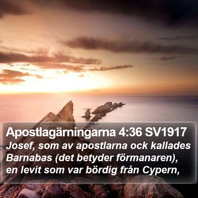 Apostlagärningarna 4:36 SV1917 Bible Verse Image