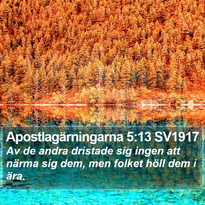 Apostlagärningarna 5:13 SV1917 Bible Verse Image