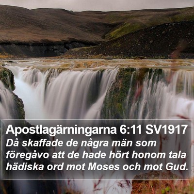 Apostlagärningarna 6:11 SV1917 Bible Verse Image
