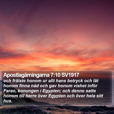 Apostlagärningarna 7:10 SV1917 Bible Verse Image
