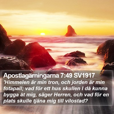 Apostlagärningarna 7:49 SV1917 Bible Verse Image