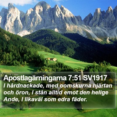 Apostlagärningarna 7:51 SV1917 Bible Verse Image