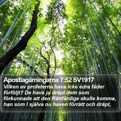 Apostlagärningarna 7:52 SV1917 Bible Verse Image