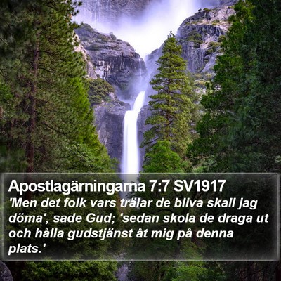 Apostlagärningarna 7:7 SV1917 Bible Verse Image