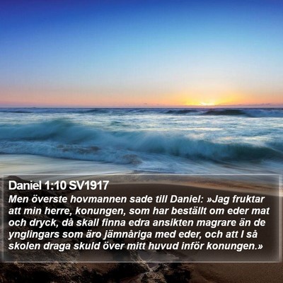 Daniel 1:10 SV1917 Bible Verse Image