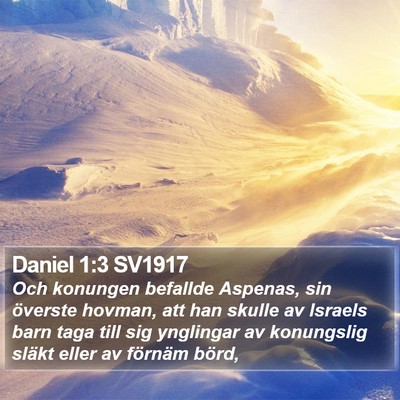 Daniel 1:3 SV1917 Bible Verse Image