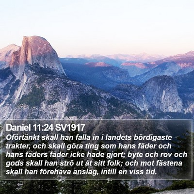Daniel 11:24 SV1917 Bible Verse Image