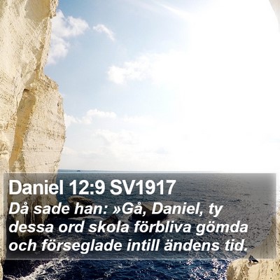 Daniel 12:9 SV1917 Bible Verse Image