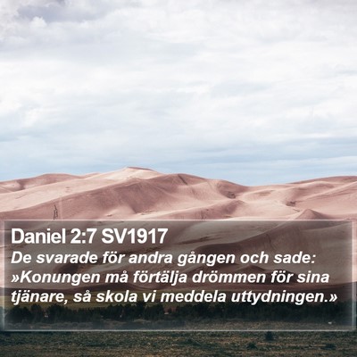 Daniel 2:7 SV1917 Bible Verse Image