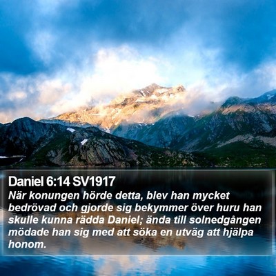 Daniel 6:14 SV1917 Bible Verse Image