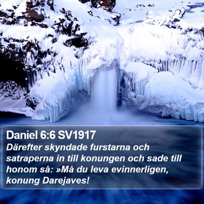 Daniel 6:6 SV1917 Bible Verse Image