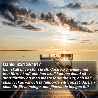 Daniel 8:24 SV1917 Bible Verse Image