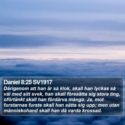 Daniel 8:25 SV1917 Bible Verse Image