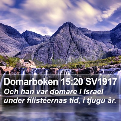 Domarboken 15:20 SV1917 Bible Verse Image