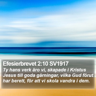 Efesierbrevet 2:10 SV1917 Bible Verse Image