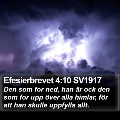 Efesierbrevet 4:10 SV1917 Bible Verse Image