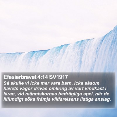 Efesierbrevet 4:14 SV1917 Bible Verse Image