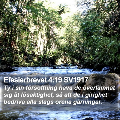 Efesierbrevet 4:19 SV1917 Bible Verse Image