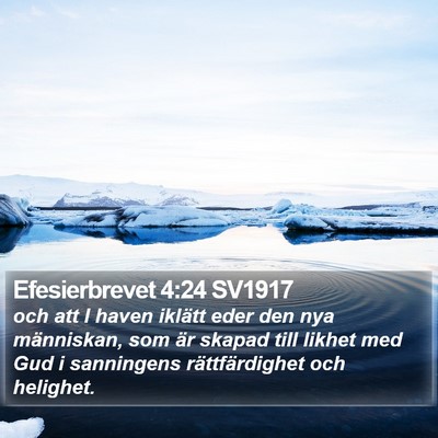 Efesierbrevet 4:24 SV1917 Bible Verse Image
