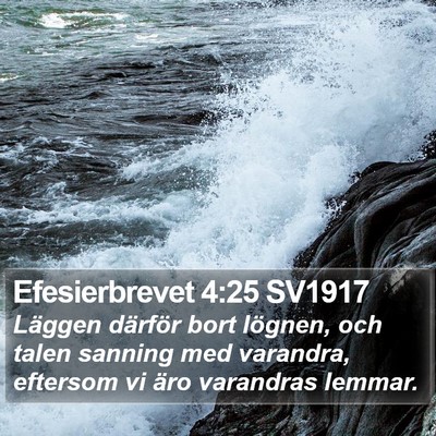Efesierbrevet 4:25 SV1917 Bible Verse Image