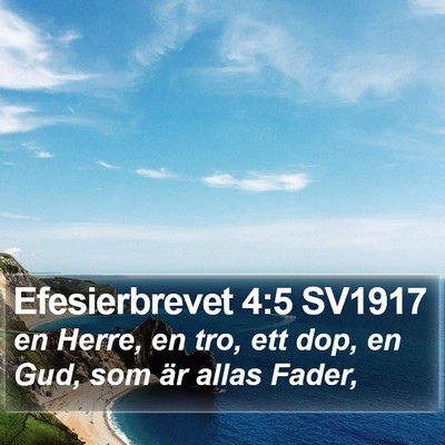 Efesierbrevet 4:5 SV1917 Bible Verse Image
