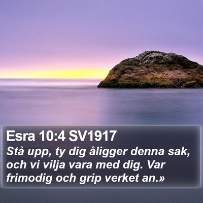 Esra 10:4 SV1917 Bible Verse Image