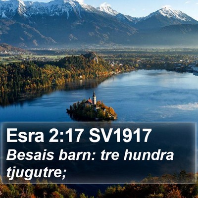 Esra 2:17 SV1917 Bible Verse Image