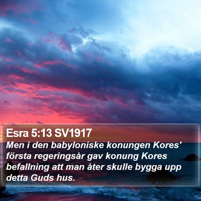 Esra 5:13 SV1917 Bible Verse Image