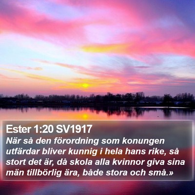Ester 1:20 SV1917 Bible Verse Image