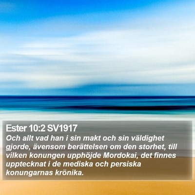 Ester 10:2 SV1917 Bible Verse Image