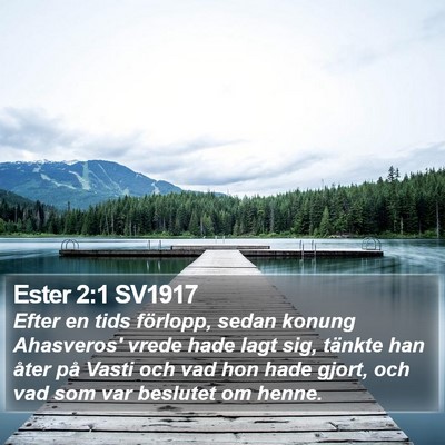 Ester 2:1 SV1917 Bible Verse Image