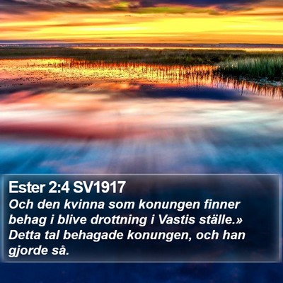 Ester 2:4 SV1917 Bible Verse Image