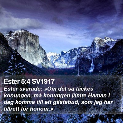 Ester 5:4 SV1917 Bible Verse Image
