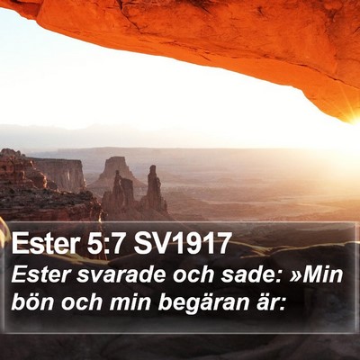 Ester 5:7 SV1917 Bible Verse Image