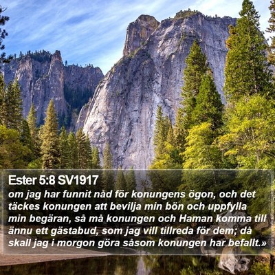 Ester 5:8 SV1917 Bible Verse Image