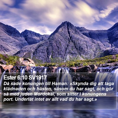 Ester 6:10 SV1917 Bible Verse Image