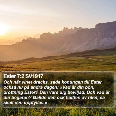 Ester 7:2 SV1917 Bible Verse Image
