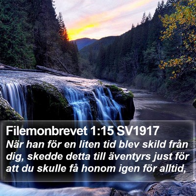 Filemonbrevet 1:15 SV1917 Bible Verse Image