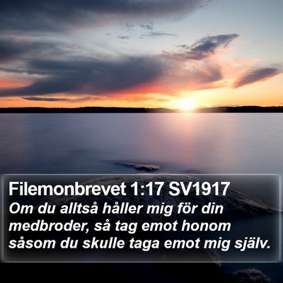 Filemonbrevet 1:17 SV1917 Bible Verse Image