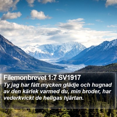 Filemonbrevet 1:7 SV1917 Bible Verse Image