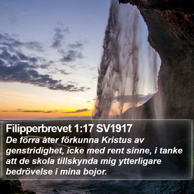 Filipperbrevet 1:17 SV1917 Bible Verse Image