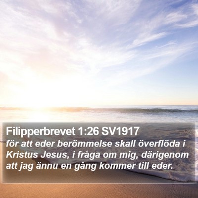 Filipperbrevet 1:26 SV1917 Bible Verse Image