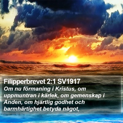 Filipperbrevet 2:1 SV1917 Bible Verse Image