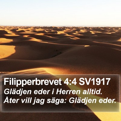 Filipperbrevet 4:4 SV1917 Bible Verse Image