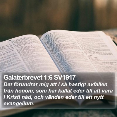 Galaterbrevet 1:6 SV1917 Bible Verse Image