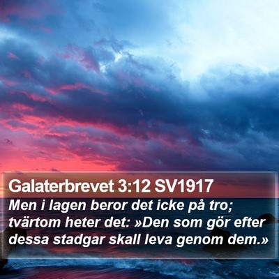 Galaterbrevet 3:12 SV1917 Bible Verse Image