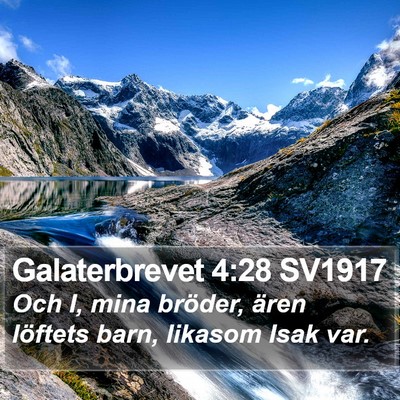 Galaterbrevet 4:28 SV1917 Bible Verse Image