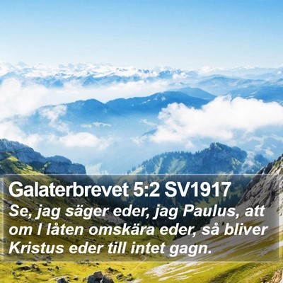 Galaterbrevet 5:2 SV1917 Bible Verse Image